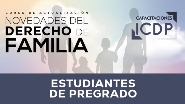 Curso de Actualización Novedades del Derecho de Familia - Estudiante Pregrado