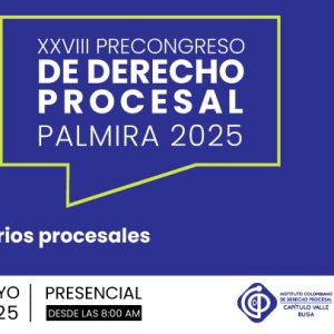 Precongreso de Derecho Procesal - Capítulo Buga - Estudiantes de Pregrado